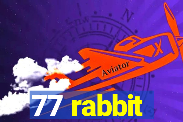 77 rabbit